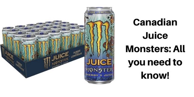 Canadian Juice Monsters: All You Need To Know!